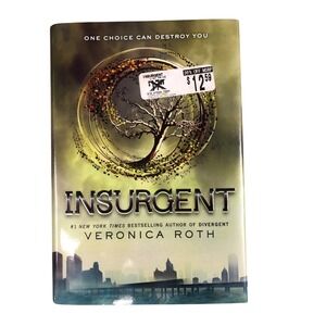 Insurgent Book by Veronica Roth Dystopian Science Fiction Novel